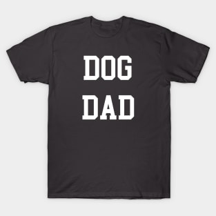 DOG DAD T-Shirt